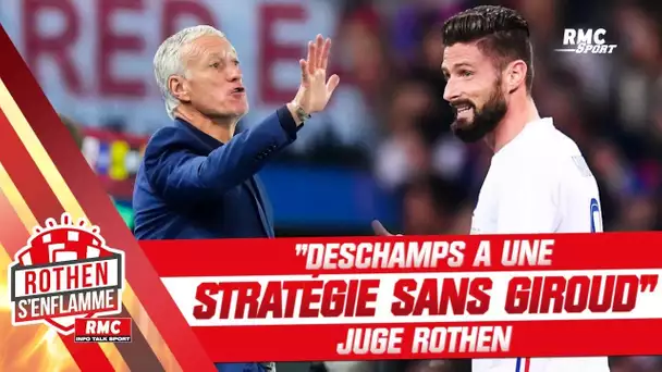 Équipe de France : "La stratégie de Deschamps est sans Giroud" juge Rothen