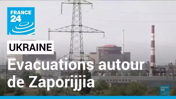 Ukraine : évacuations autour de Zaporijjia, l'AIEA veut éviter un "grave accident nucléaire"