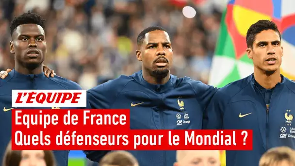 Équipe de France - Comment re-solidifier la défense ? Notre liste des 23 pour le Mondial