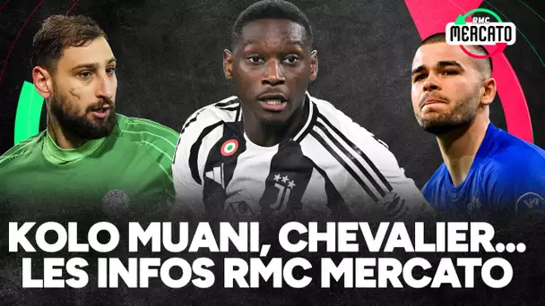 RMC Mercato : Chevalier à la place de Donnarumma au PSG ? Nouveau prêt pour Kolo Muani à la Juve ?