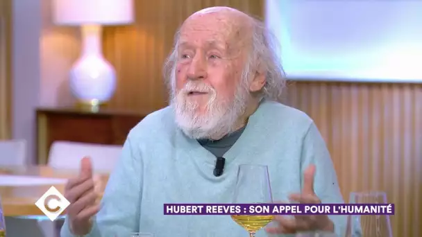 Hubert Reeves : son appel pour l’humanité - C à Vous – 17/01/2020