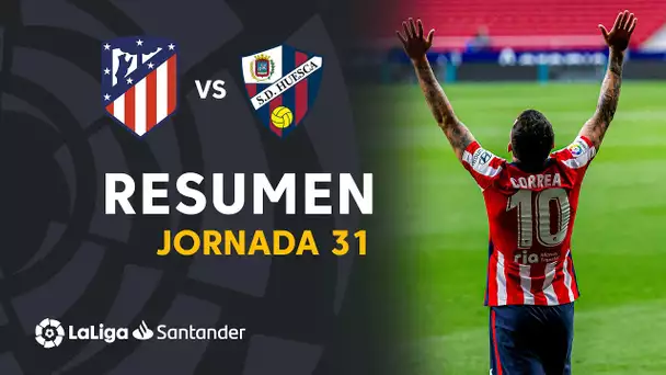 Resumen de Atlético de Madrid vs SD Huesca (2-0)