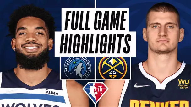 TIMBERWOLVES at NUGGETS | FULL GAME HIGHLIGHTS | April 1, 2022