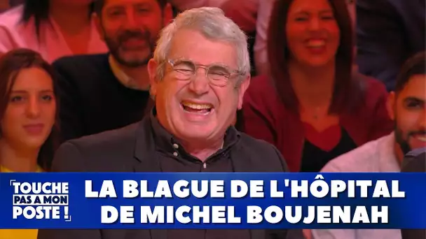 La blague de l'hôpital de Michel Boujenah