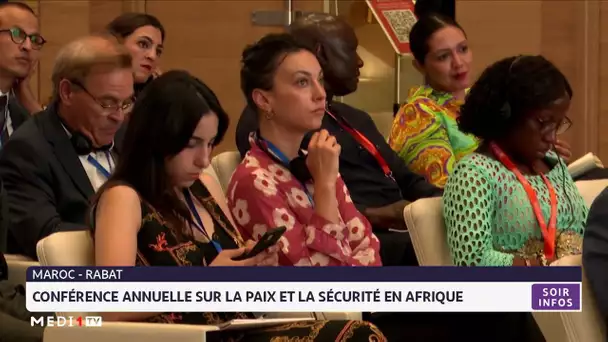 Rabat: Conférence annuelle sur la paix et la sécurité en Afrique