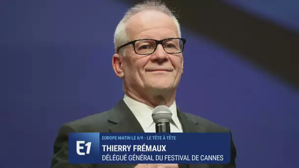 Cannes : "Le festival pour remettre le cinéma au centre du monde", se réjouit Thierry Frémaux