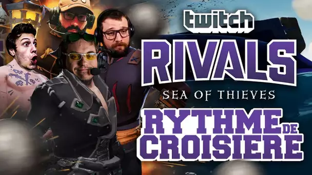 Twitch Rivals Sea of Thieves #2 : Rythme de croisière