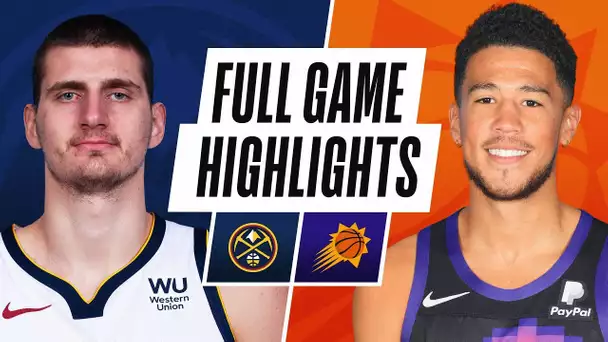 NUGGETS at SUNS | FULL GAME HIGHLIGHTS | January 22, 2021