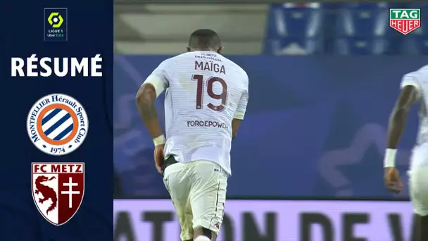 MONTPELLIER HÉRAULT SC - FC METZ (0 - 2) - Résumé - (MHSC - FCM) / 2020-2021