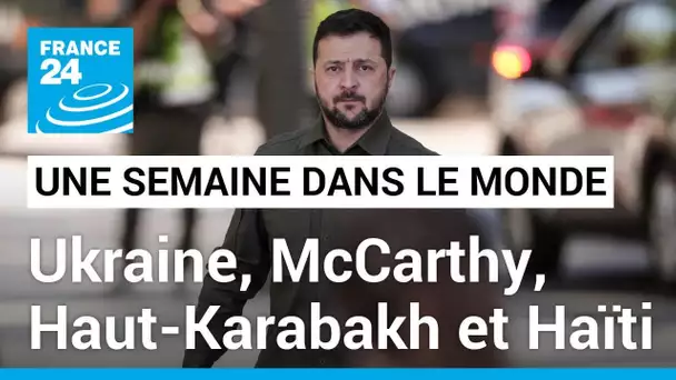 Ukraine et aide européenne, Kevin McCarthy déchu, Haut-Karabakh et Haïti • FRANCE 24