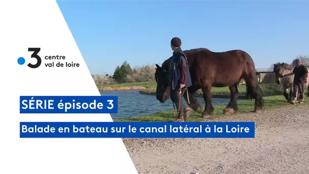 Balade en bateau sur le canal latéral à la Loire : de Sancerre à Chatillon-sur-Loire