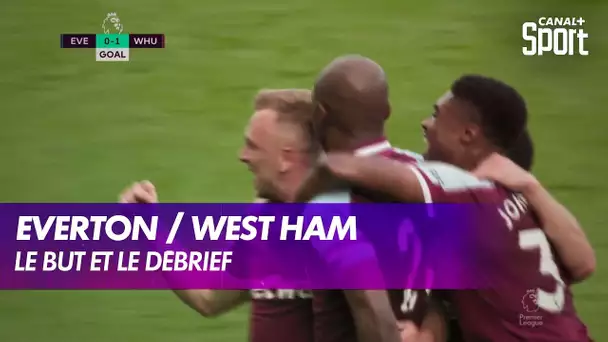 Everton / West Ham : but et débrief