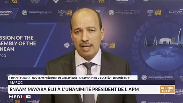 Enaam Mayara élu à l'unanimité président de l'APM