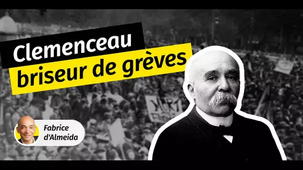 Georges Clemenceau, 'le Briseur de grèves'