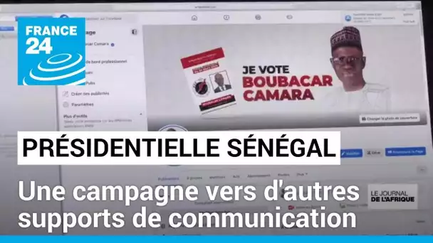 Présidentielle au Sénégal : une campagne vers d'autres supports de communication • FRANCE 24