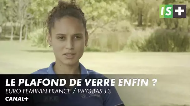 Les Bleues au révélateur néerlandais - Euro Féminin France / Pays-Bas J-3