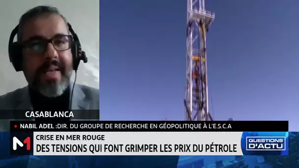 Crise en mer Rouge : la hausse des prix du pétrole dépend de la durée du conflit