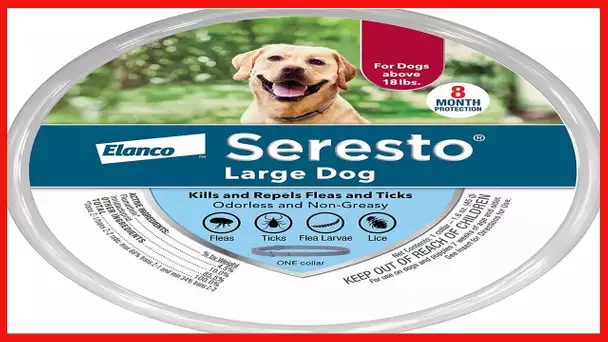 Seresto Flea and Tick Collar for Dogs, 8-Month Flea and Tick Collar for Large Dogs Over 18 Pounds