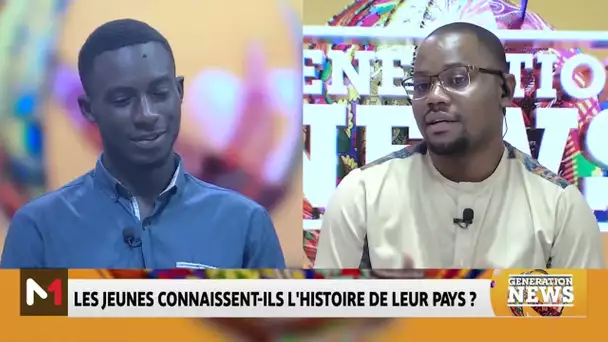 #GénérationNews.. Les jeunes connaissent-ils l’histoire de leur pays ?