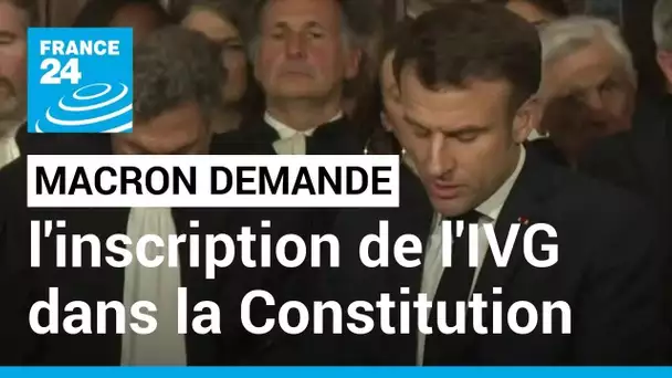 France : Macron demande l'inscription de l'IVG dans la Constitution • FRANCE 24