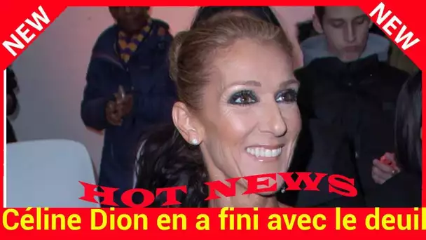 Céline Dion en a fini avec le deuil de son René : “Maintenant, je m’amuse aussi”