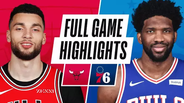 BULLS at 76ERS | FULL GAME HIGHLIGHTS | February 19, 2021