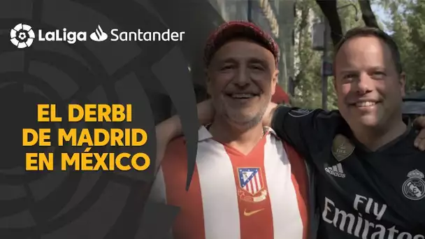 ElDerbi de Madrid en México temporada 2021 2022