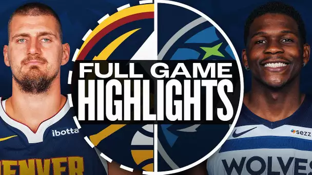 NUGGETS at TIMBERWOLVES | FULL GAME HIGHLIGHTS | November 1, 2024