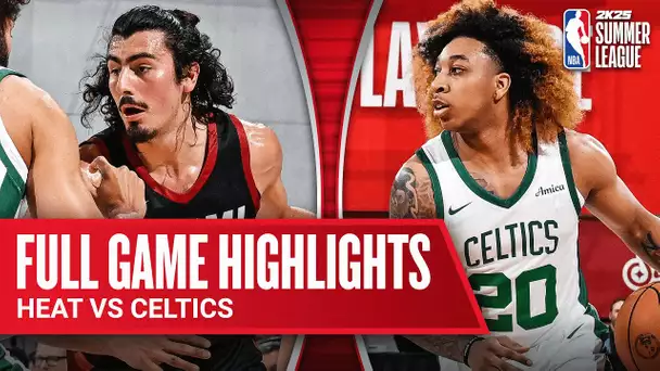 HEAT vs CELTICS | NBA SUMMER LEAGUE | FULL GAME HIGHLIGHTS