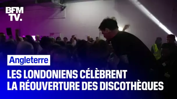 En Angleterre, les Londoniens fêtent la réouverture des discothèques