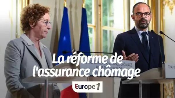 A la Une - La réforme de l'assurance chômage