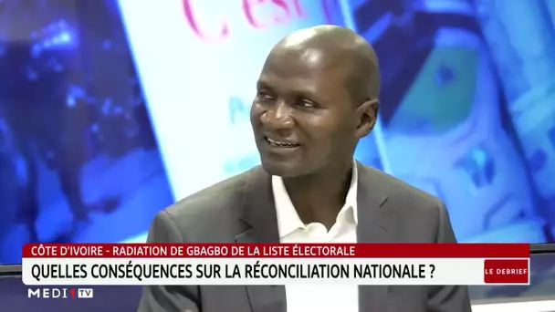 Radiation de Gbagbo de la liste électorale : Quelles conséquences sur la réconciliation nationale?