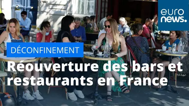 Réouverture des bars et restaurants en France : comme un retour à la vie