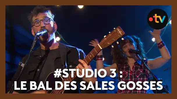 #studio3 : interdit d'être sage avec le Bal des Sales Gosses !