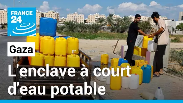 Plus d'eau potable à Gaza: l'OMS, l'ONU s'inquiètent du sort des Gazaouis • FRANCE 24