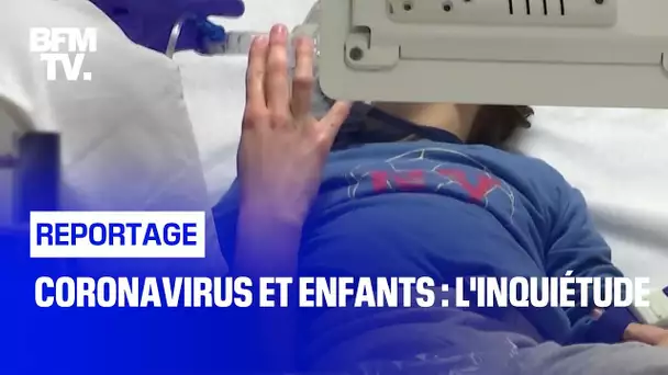 Coronavirus et enfants : l'inquiétude