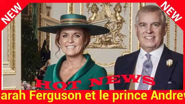 Sarah Ferguson et le prince Andrew : bientôt le remariage ?