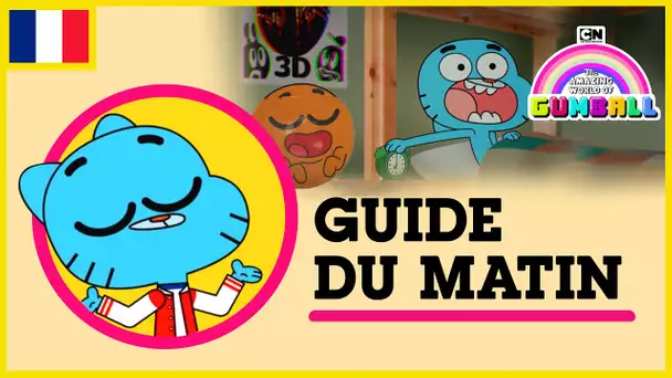 Le Monde Incroyable de Gumball 🇫🇷| Le Guide du Matin de Gumball