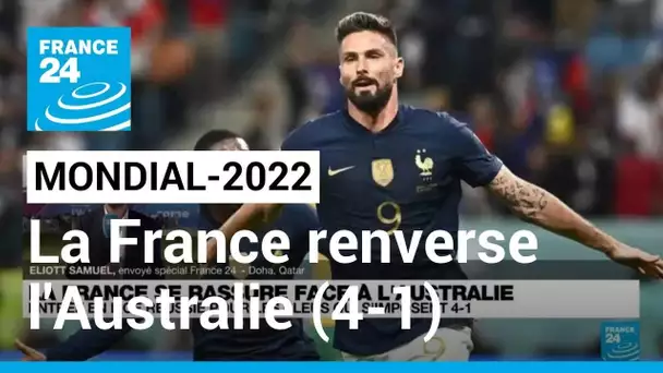 Mondial-2022 : la France renverse et écrase l'Australie (4-1) pour lancer sa compétition •