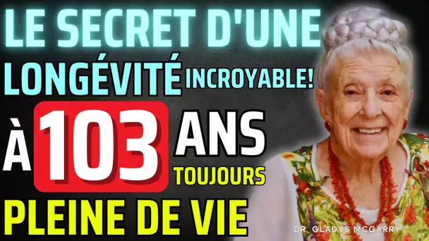 À 103 ans, Ses Secrets Pour une Santé de Fer ! Découvrez la Méthode Dr. McGarry #Longévité #Santé