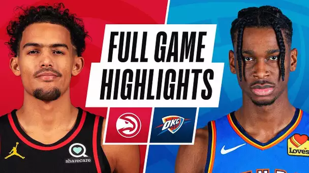 HAWKS at THUNDER | FULL GAME HIGHLIGHTS | February 26, 2021