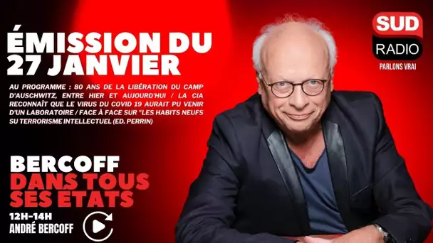 Bercoff dans tous ses états - Émission du 27 janvier