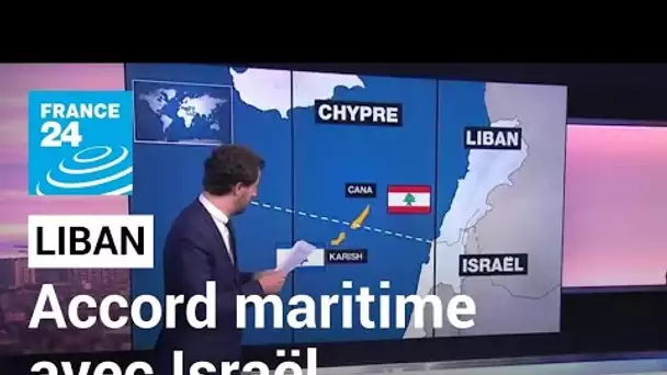 Israël et le Liban signent l'accord sur la frontière maritime • FRANCE 24