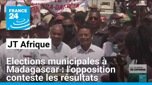 Elections municipales à Madagascar : l'opposition conteste les résultats • FRANCE 24