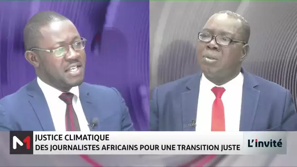 Justice climatique: Des journalistes africains pour une transition juste, avec Jean-Claude Coulibaly