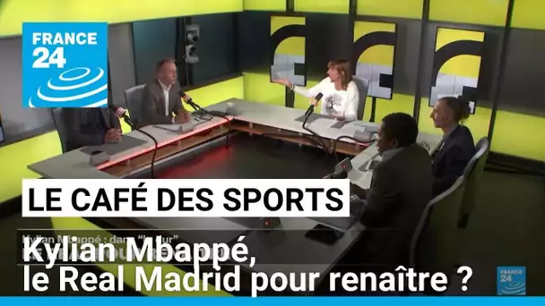 Kylian Mbappé dans le dur, le Real Madrid pour renaître ? • FRANCE 24