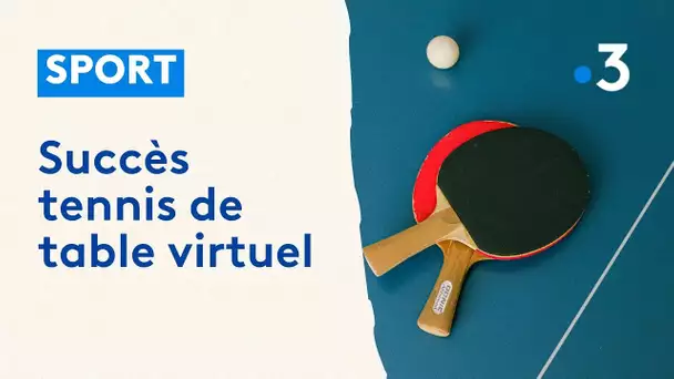 Succès tennis de table virtuel