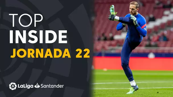 LaLiga Inside Jornada 22