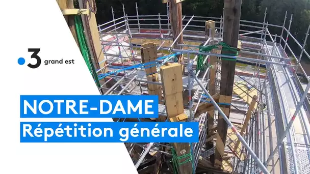 La flèche de Notre-Dame s'élève peu à peu : répétition générale sur un chantier en Lorraine