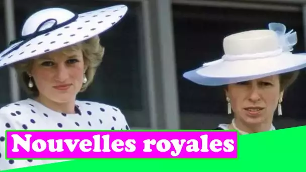 Évaluation brutale de Diana par la princesse Anne au milieu des tensions relationnelles: "Silly girl